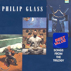 Philip Glass : Songs From The Trilogy