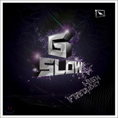 ο (G-Slow) - High Frequency