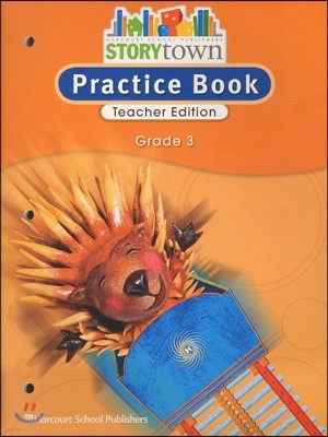 [Story Town] Grade 3 - Practice Books : Teacher's Edition