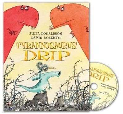Tyrannosaurus Drip (Book & CD)