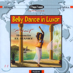 Hussein Ei Masry - Belly Dance In Luxor-Ataif-Hussiein El Masry