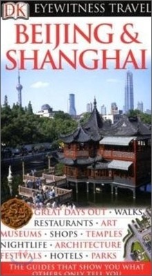 DK Eyewitness Travel Guides : Beijing and Shanghai