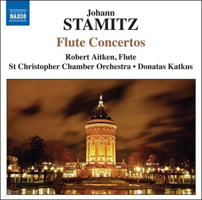 Robert Aitken J. 슈타미츠: 4개의 플루트 협주곡 (J. Stamitz: Flute Concertos)