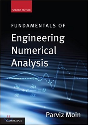 Fundamentals of Engineering Numerical Analysis