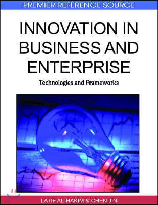 Innovation in Business and Enterprise: Technologies and Frameworks