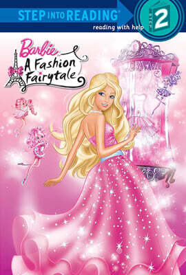 Step into Reading 2 : Barbie : A Fashion Fairytale