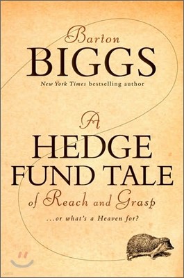 A Hedge Fund Tale of Reach and Grasp: Or What's a Heaven for