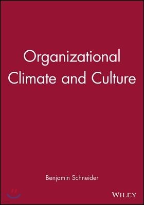 Organizational Climate and Culture