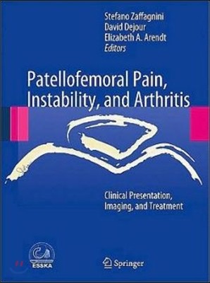 Patellofemoral Pain, Instabilty, and Arthritis