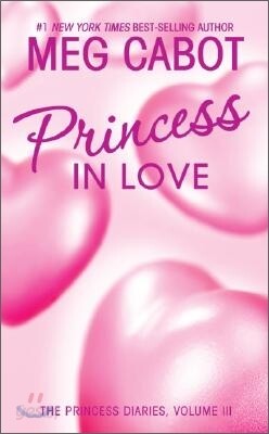 The Princess Diaries 3 : Princess in Love