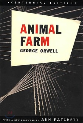 Animal Farm: A Fairy Story