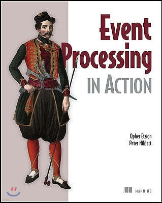 Event Processing in Action