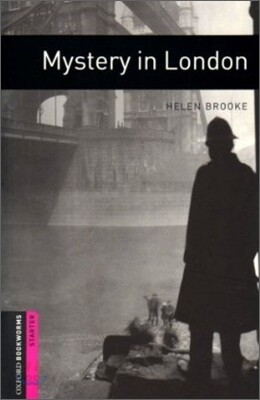 Oxford Bookworms Library 3/E Starter: Mystery in London
