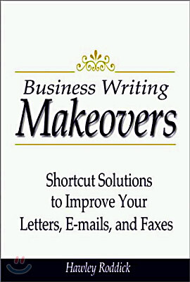 Business Writing Makeovers