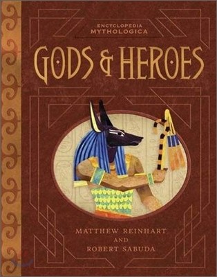 Encyclopedia Mythologica : Gods and Heroes (Pop-Up)