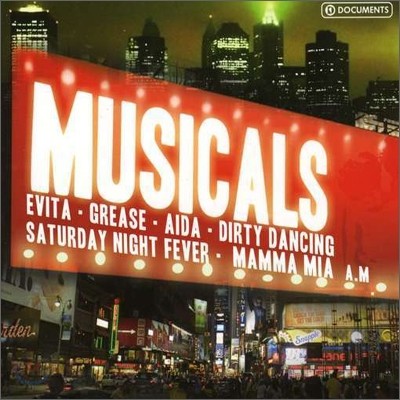 Musicals: Evita, Grease, Aida, Dirty Dancing, Saturday Night Fever, Mamma Mia