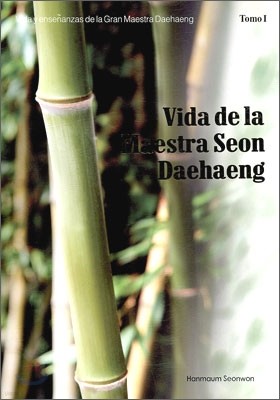 Vida de la Maestra Seon Daehaeng