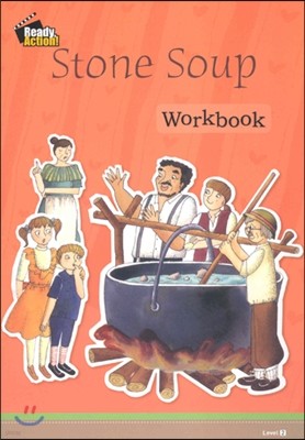 Ready Action Level 2 : Stone Soup (Workbook)