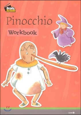 Ready Action Level 2 : Pinocchio (Workbook)