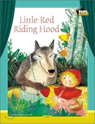 Ready Action Level 1 : Little Red Riding Hood