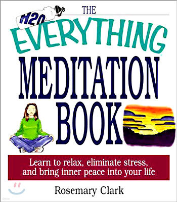 The Everything Meditation Book