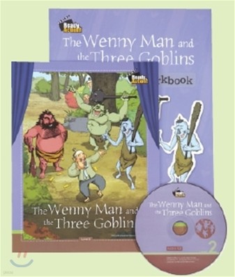 Ready Action Level 2 : The Wenny Man and the Three Goblins (Drama Book + Workbook + CD)