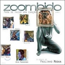 Paulinho Moska - Zoombido