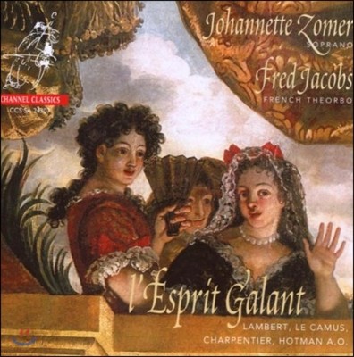 Johannette Zomer   - ϳ Ӹ θ  뷡 (L'Esprit Galant - Lambert / Le Camus / Charpentier)