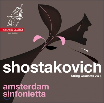 Amsterdam Sinfonietta Ÿںġ:  4 2, 4 - Ͻ׸ ϿŸ (Shostakovich: String Quartets Op.83 & Op.68)