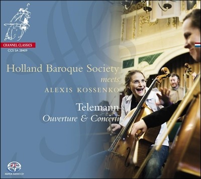 Alexis Kossenko / Holland Baroque Society ڷ: , ÿ ְ, ڴ ټ ְ  (Telemann: Ouverture & Concerti) ˷ý ڼ, Ȧ ٷũ һ̾Ƽ