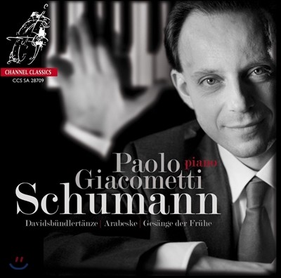 Paolo Giacometti : ٺ  , ƶ󺣽ũ, ħ 뷡 (Schumann: Davidsbundlertanze, Arabeske, Gesange der Fruhe) Ŀ÷ ڸƼ