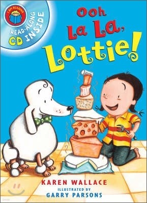 I Am Reading Book & CD : Ooh La La, Lottie!
