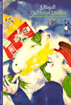 Chagall: The Art of Dreams