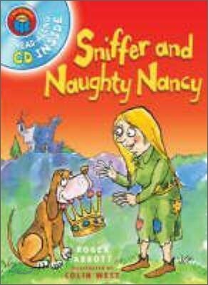 I Am Reading Book & CD : Sniffer and Naughty Nancy