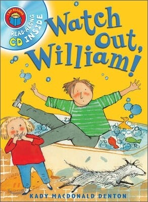 I Am Reading Book & CD : Watch Out, William!