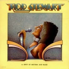 [LP] Rod Stewart - A Shot of Rhythm and Blues ()