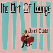 Janet Seidel - The Art Of Lounge Vol. 1
