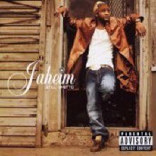 Jaheim - Still Ghetto (/̰)