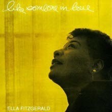 Ella Fitzgerald - Like Someone In Love (/̰)
