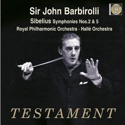 John Barbirolli ú콺 :  2, 5 (Sibelius : Symphony no.2, no.5)