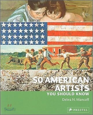 50 American Artists You Should Know