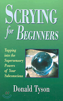 Scrying for Beginners