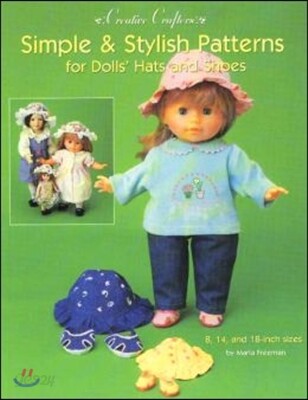 Simple & Stylish Patterns for Dolls' Hats and Shoes