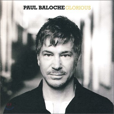 Paul Baloche - Glorious