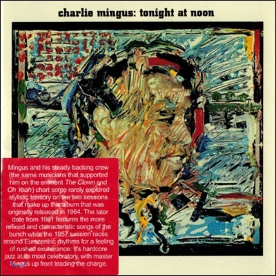 Charles Mingus ( ְŽ) - Tonight At Noon
