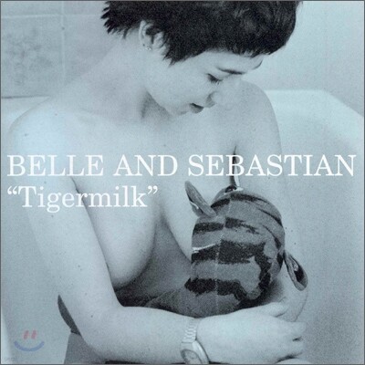 Belle & Sebastian - Tigermilk 벨 앤 세바스찬 데뷔 앨범