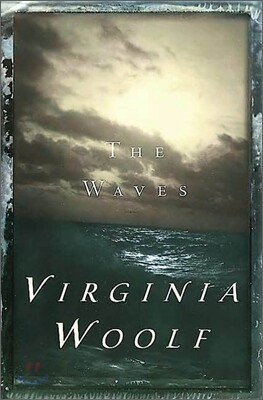 The Waves: The Virginia Woolf Library Authorized Edition