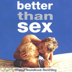 Better Than Sex O.S.T