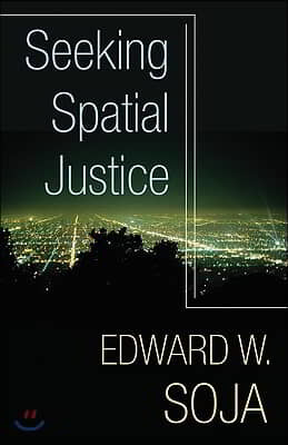Seeking Spatial Justice: Volume 16