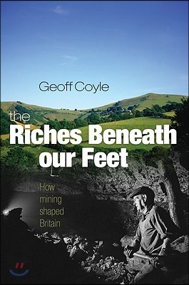 The Riches Beneath Our Feet